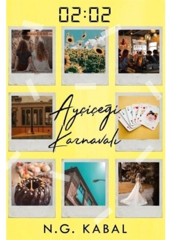 Ayçiçeği Karnavalı Ciltli N.G.Kabal 02.02 Ephesus