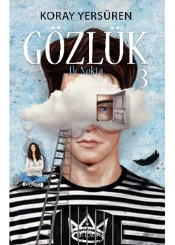 Gözlük 3 Üç Nokta Ciltli Koray Yersüren Ephesus