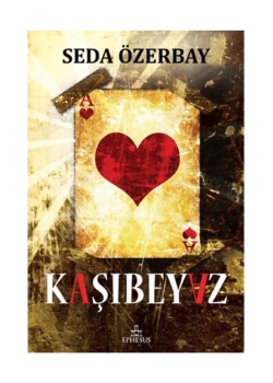Kaşıbeyaz   Ciltli Seda Özerbay  Ephesus