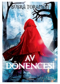 Av Dönencesi  Ciltli Büşra Toraman  Ephesus