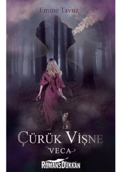 Çürük Vişne 1 Veca Emine Tavuz Epsilon