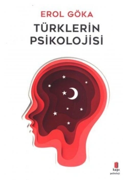 Türklerin Psikolojisi Erol Göka  Kapı Yayın