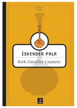 Kırk Güzeller Çeşmesi İskender Pala- Kapı