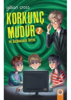 Korkunç Müdür 2 Başbakanın Beyni Gillian Cross Artemis