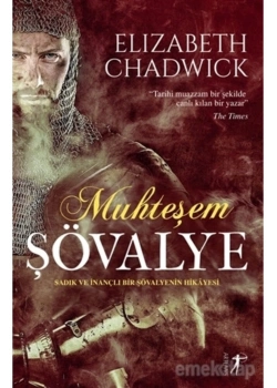 Muhteşem Şövalye  Elızabeth Chadwıck Artemis