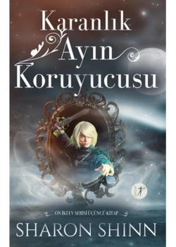 Karanlık Ayın Koruyucusu Sharon Shınn Artemis