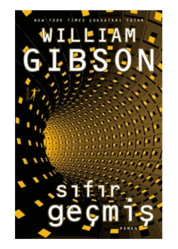 Sıfır Geçmiş Wıllıam Gıbson  Artemis