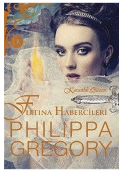 Fırtına Habercileri  Phılıppa Gregory  Artemis