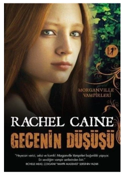 Gecenin Düşüşü Rachel Caıne  Artemis