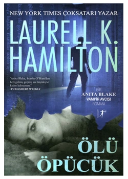 Ölü Öpücük Laurell Hamılton  Artemis