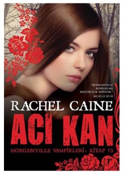 Acı Kan Rachel Caıne  Artemis