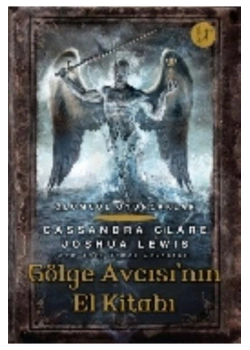 Gölge Avcısının El Kitabı   Artemis