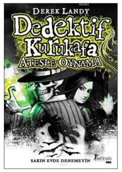 Dedektif Kurukafa-Ateşle Oynama  D.Landy Artemis