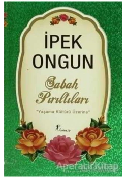 Sabah Pırıltıları    İpek Ongun       Artemis