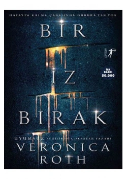 Bir İz Bırak   Veronıca Roth   Artemis