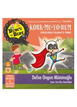 Burcu Ve Berk Korkmuyorum   Defne Ongun Müderrisoğlu     Artemis