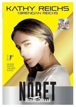 Nöbet   Kathy Reıchs   Artemis