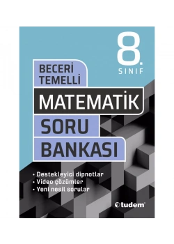 Tudem 8.Sınıf Matematik Beceri Temelli Soru Bankası