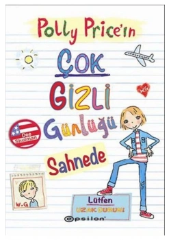 Polly Pricein Çok Gizli Günlüğü Sahnede Epsilon