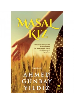 Masal Kız Ahmed Günbay Yıldız Timaş