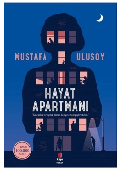 Hayat Apartmanı. Mustafa Ulusoy  Kapı