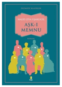 Aşkı Memnu   Halid Ziya Uşaklıgil  Kapı