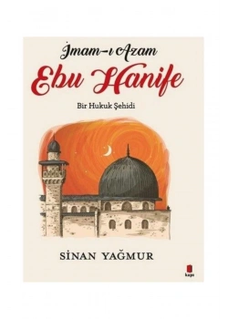 İmamı Azam Ebu Hanife   Sinan Yağmur  Kapıyayın