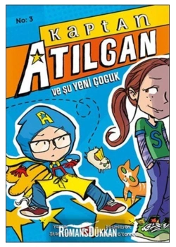 Kaptan Atılgan 3 Ve Şu Yeni Çocuk   Beyaz Balina