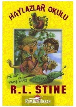 Haylazlar Okulu-3 İyi Kötü Ve Yapış Yapış Beyaz Balina