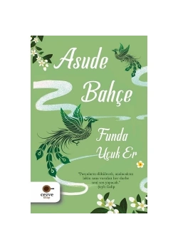 Asude Bahçe  Funda Uçuk Er  Cezve Kitap