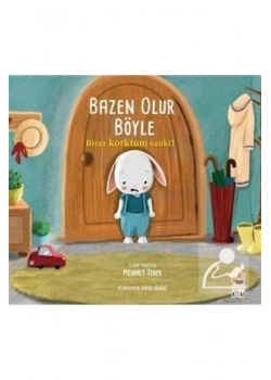 Bazen Olur  Böyle   Biraz  Korktum Sanki    Sincap Kitap