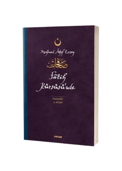 Safahat 4.Kitap Fatih Kürsüsünde Beyan Yayın