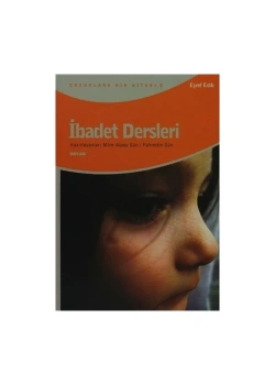 İbadet Dersleri - Mine Alpay Gün - Beyan