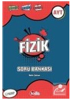 Ayt Fizik Soru Bankası   Kida