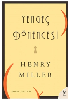 Yengeç Dönencesi. Hanry Mıller   Siren