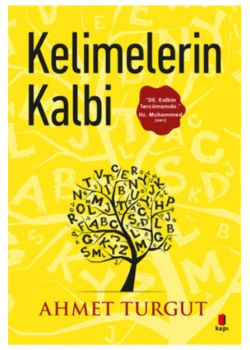 Kelimelerin Kalbi Ahmet Turgut Kapı