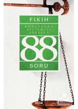 Fıkıh Konusunda Bilinmesi Gereken 88 Soru  A.Demircan   Beyan