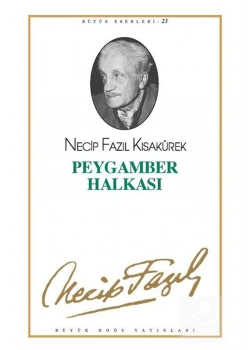Peygamber Halkası 022 Necip Fazıl Kısakürek- Büyük Doğu