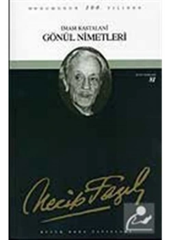 Gönül Nimetleri 064 Necip Fazıl Kısakürek Büyük Doğu