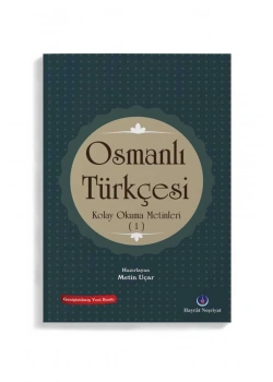 Osmanlı Türkçesi Kolay Okuma Metinleri-1  Hayrat Os0007