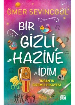 Bir Gizli Hazine İdim Ömer Sevinçgül Carpediem