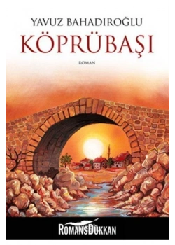 Köprü Başı - Yavuz Bahadıroğlu - Nesil