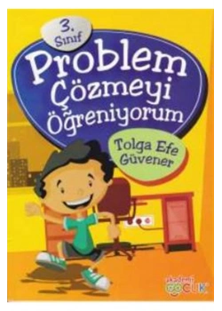 3.Sınıf Problem Çözmeyi Öğreniyorum Akademiçocuk