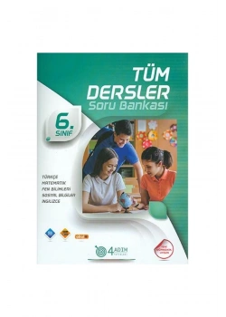6. Sınıf Tüm Dersler Soru Bankası 4 Adım