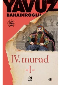 4.Murat 1 Yavuz Bahadıroğlu  Nesil Basım