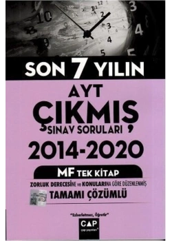 Çap Ayt 2014-2020 Son 7 Yıl Ayt Çıkmış Sorular