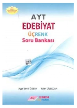 Esen Ayt Edebiyat Üçrenk Soru Bankası