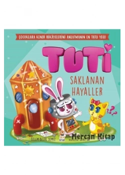 Tuti Saklanan Hayaller   Sincap Kitap