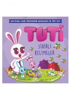 Tuti Sihirli Kelimeler Sincap Kitap