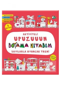 Aktiviteli  Upuzuun Boyama    Sayılarla Oyuncak Treni   Sincap  Kitap